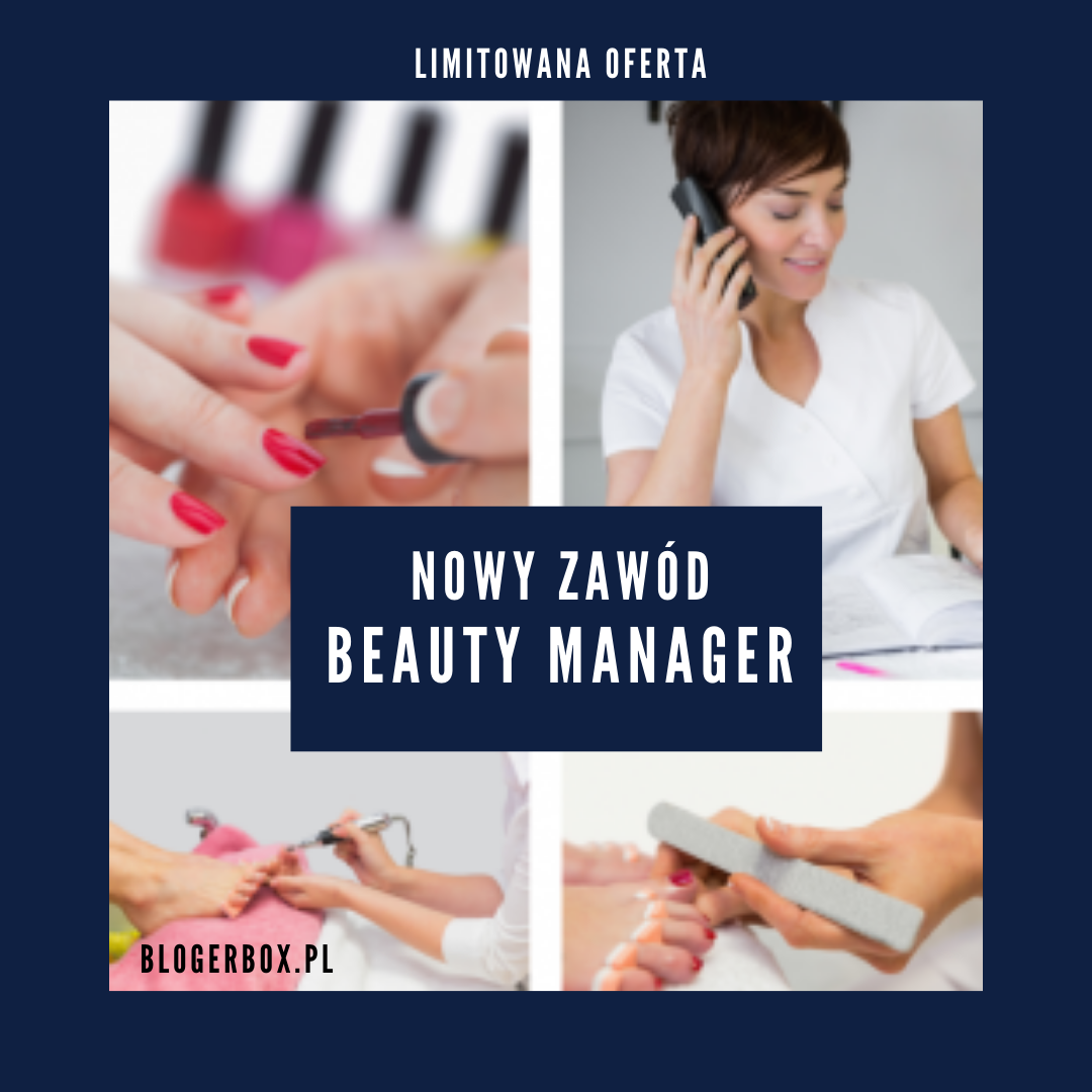 NOWY ZAWÓD - beauty manager - 1 MIEJSCE (na 1 miasto)